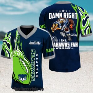 Seattle Seahawks Damn Right I Am A Seahawks Fan Win Or Lose Jersey Seattle Seahawks Damn Right I Am A Seahawks Fan Win Or Lose Jersey