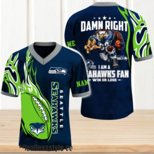 Seattle Seahawks Damn Right I Am A Seahawks Fan Win Or Lose Jersey