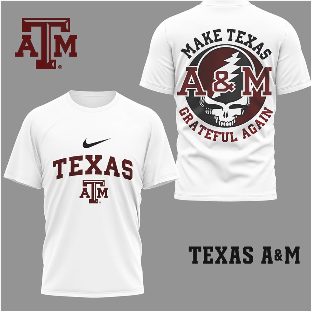 Texas A&M Official Grateful Game Day 3D Shirt Texas A&M Official Grateful Game Day 3D Shirt