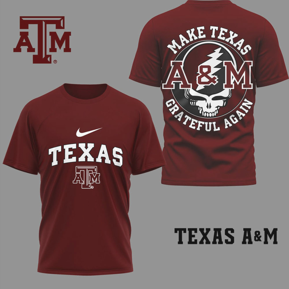 Texas A&M Official Grateful Game Day 3D Shirt Texas A&M Official Grateful Game Day 3D Shirt
