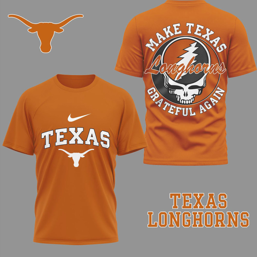 Texas Longhorns Official Grateful Game Day 3D Shirt Texas Longhorns Official Grateful Game Day 3D Shirt