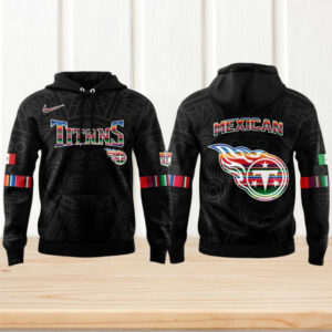 Titans Mexican Heritage NFL Football Hoodie Titans Mexican Heritage NFL Football Hoodie