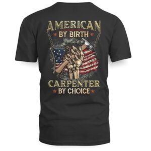 American Carpenter By Birth Choice US Flag Skeleton Hand Hammer Work T Shirt