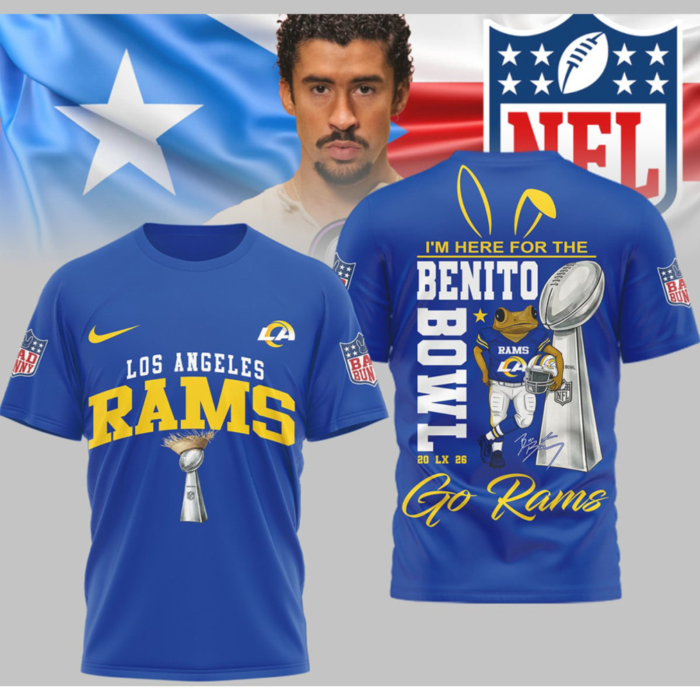 Bad Bunny Los Angeles Rams Benito Bowl Super Bowl LX Championship Fan Graphic T Shirt Bad Bunny Los Angeles Rams Benito Bowl Super Bowl LX Championship Fan Graphic T Shirt