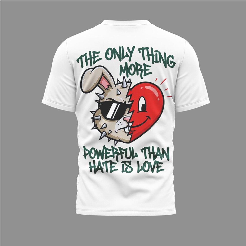 Bad Bunny Together We Are America Love Is Powerful T Shirt Bad Bunny Together We Are America Love Is Powerful T Shirt