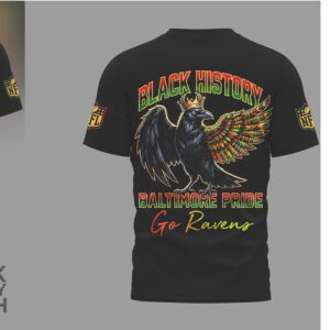 Baltimore Ravens Black History Month Pride Graphic African American Heritage T Shirt Baltimore Ravens Black History Month Pride Graphic African American Heritage T Shirt