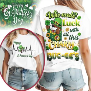 Buc ee’s St. Patrick’s Day Heartbeat Who Needs Luck Charm Shirt Buc ee’s St. Patrick’s Day Heartbeat Who Needs Luck Charm Shirt