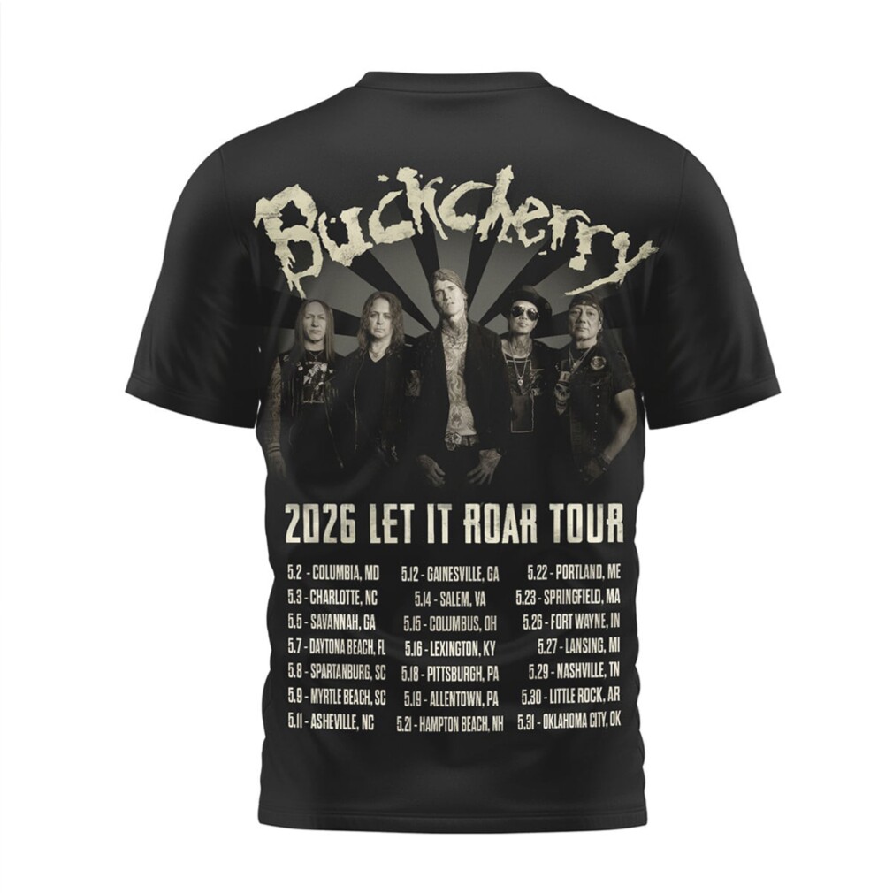 Buckcherry 2026 Let It Roar World Tour Vintage Rock Band T Shirt Buckcherry 2026 Let It Roar World Tour Vintage Rock Band T Shirt