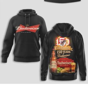 Budweiser 150 Years Celebrating King Of Beers Anniversary Vintage Logo Graphic Concert Style Hoodie