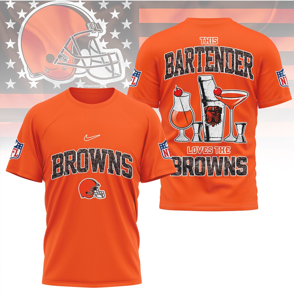 Cleveland Browns This Bartender Loves The Browns NFL Sport Fan T Shirt Cleveland Browns This Bartender Loves The Browns NFL Sport Fan T Shirt