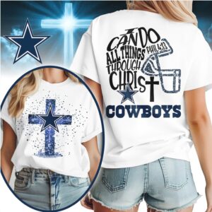 Dallas Cowboys Christian Faith Religious Bible Verse Cross Graphic Football Fan T Shirt