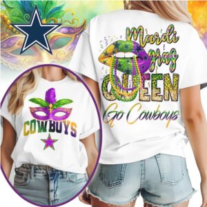 Dallas Cowboys Mardi Gras Queen Game Day Celebration Festive Graphic T Shirt Dallas Cowboys Mardi Gras Queen Game Day Celebration Festive Graphic T Shirt