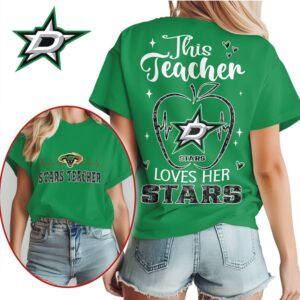 Dallas Stars This Teacher Loves Her Stars Hockey Fan Gift Shirt