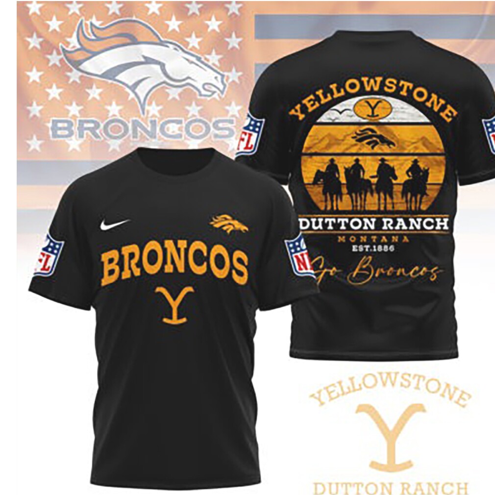 Denver Broncos Yellowstone Dutton Ranch Montana Mashup T Shirt Denver Broncos Yellowstone Dutton Ranch Montana Mashup T Shirt