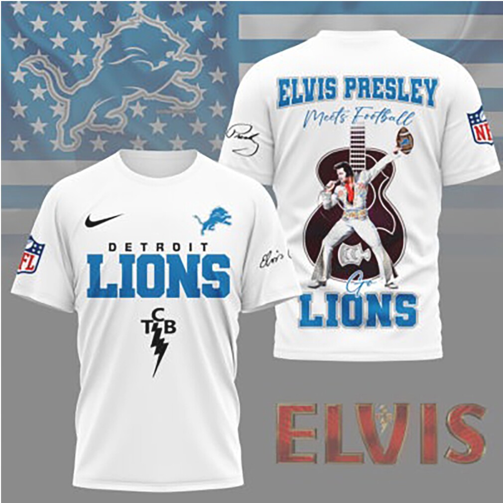 Detroit Lions Elvis Presley Meets Football NFL Rock and Roll tshirt Detroit Lions Elvis Presley Meets Football NFL Rock and Roll tshirt