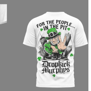 Dropkick Murphys St. Patrick's Day 2026 For the People in the Pit Shirt