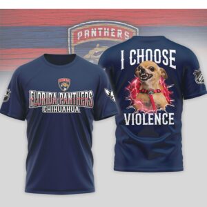 Florida Panthers I Choose Violence Funny Chihuahua Dog Angry Hockey Mascot Shirt Florida Panthers I Choose Violence Funny Chihuahua Dog Angry Hockey Mascot Shirt