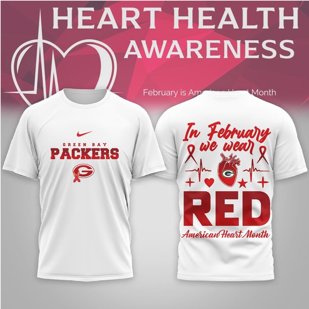 Green Bay Packers Heart Health Awareness February We Wear Red Nike Shirt Green Bay Packers Heart Health Awareness February We Wear Red Nike Shirt