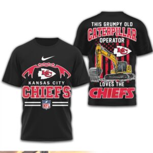 Grumpy Old Caterpillar Operator Loves Kansas City Chiefs NFL Football T Shirt