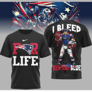 I Bleed Red and Blue New England Patriots For Life Die Hard Fan Shirt I Bleed Red and Blue New England Patriots For Life Die Hard Fan Shirt