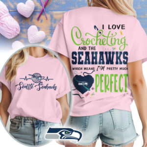 I Love Crocheting And The Seattle Seahawks Perfect Hobby Fan Graphic T Shirt I Love Crocheting And The Seattle Seahawks Perfect Hobby Fan Graphic T Shirt