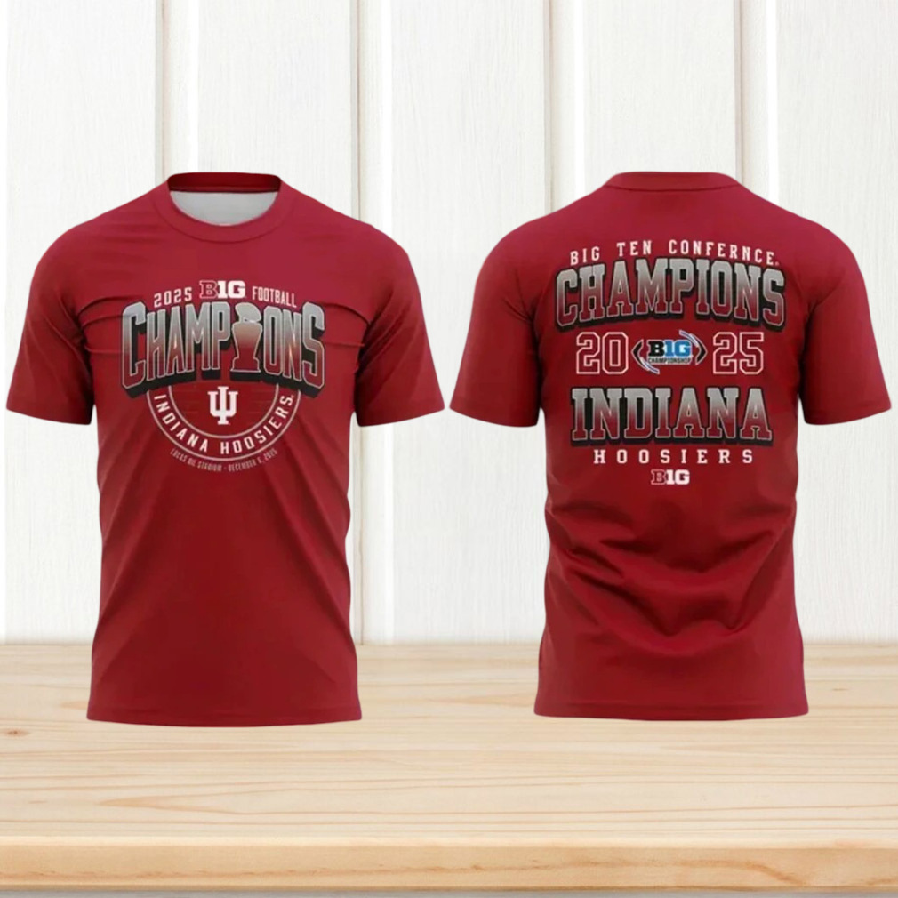 Indiana Hoosiers 2025 Big Ten Conference Champions Red Double Sided Football Fan Shirt Indiana Hoosiers 2025 Big Ten Conference Champions Red Double Sided Football Fan Shirt