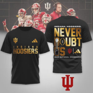 Indiana Hoosiers 2026 National Champions Never Doubt Us Gold Foil Graphic Football T Shirt