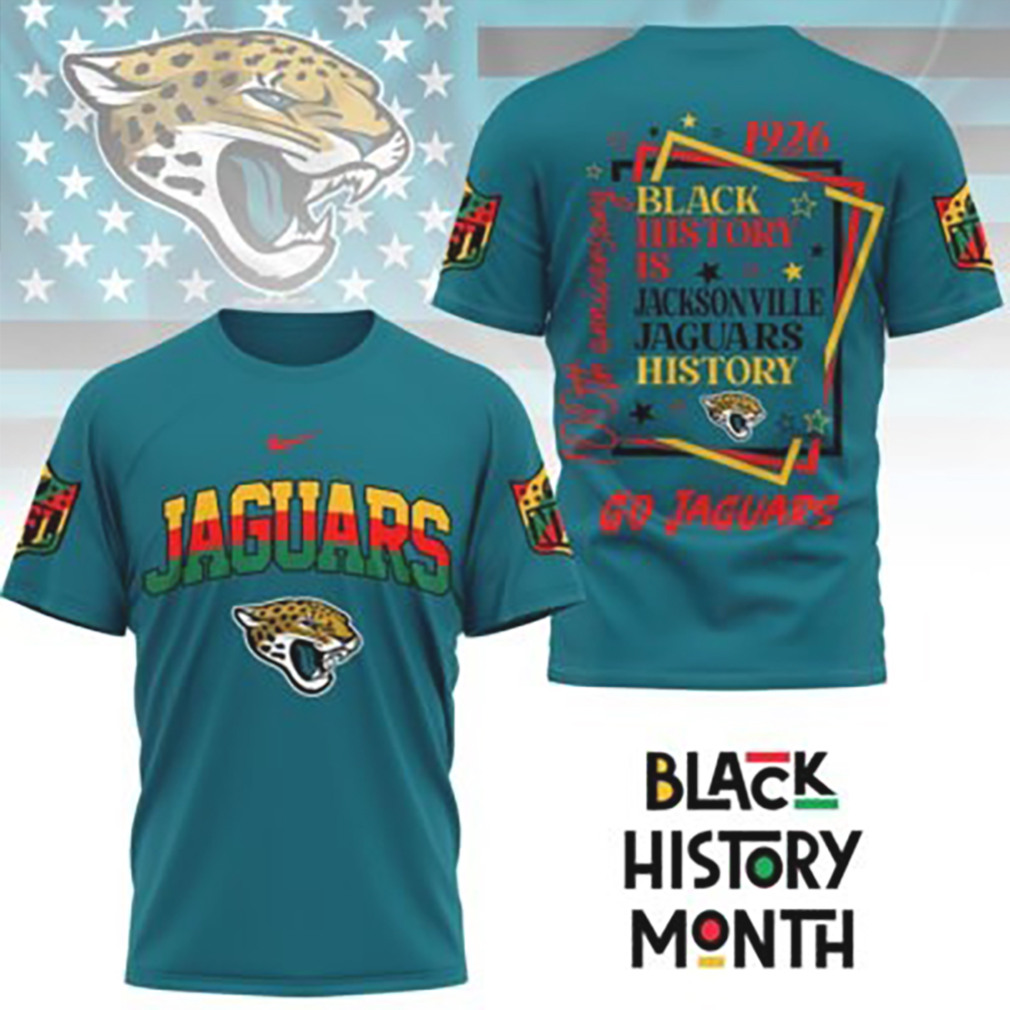 Jacksonville Jaguars Black History Month 1926 Anniversary NFL Team T Shirt Jacksonville Jaguars Black History Month 1926 Anniversary NFL Team T Shirt