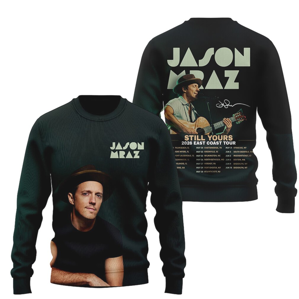 Jason Mraz Still Yours 2026 East Coast Tour Acoustic Singer Songwriter Concert T Shirt Jason Mraz Still Yours 2026 East Coast Tour Acoustic Singer Songwriter Concert T Shirt
