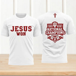 Jesus Won Indiana Hoosiers 2025 National Champions Christian Faith Sports White Graphic Tee Jesus Won Indiana Hoosiers 2025 National Champions Christian Faith Sports White Graphic Tee