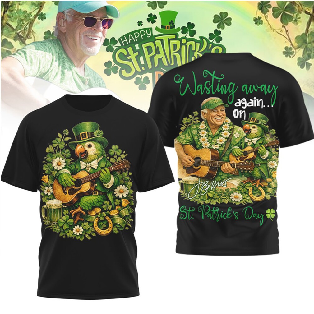 Jimmy Buffett Wasting Away Again On St Patrick’s Day Vintage Parrot Guitar T Shirt Jimmy Buffett Wasting Away Again On St Patrick’s Day Vintage Parrot Guitar T Shirt