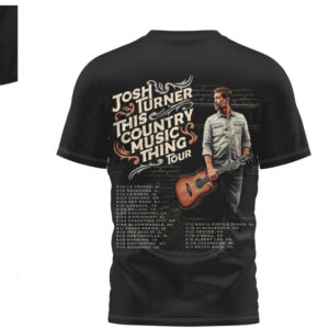 Josh Turner This Country Music Thing Tour 2026 Tour Dates Graphic Shirt