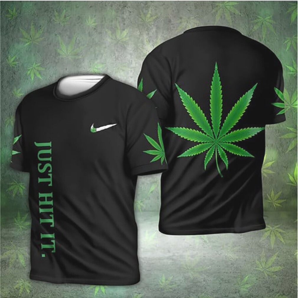 Just Hit It Weed Leaf Marijuana Cannabis 420 Lifestyle Fleece Hoodie Just Hit It Weed Leaf Marijuana Cannabis 420 Lifestyle Fleece Hoodie