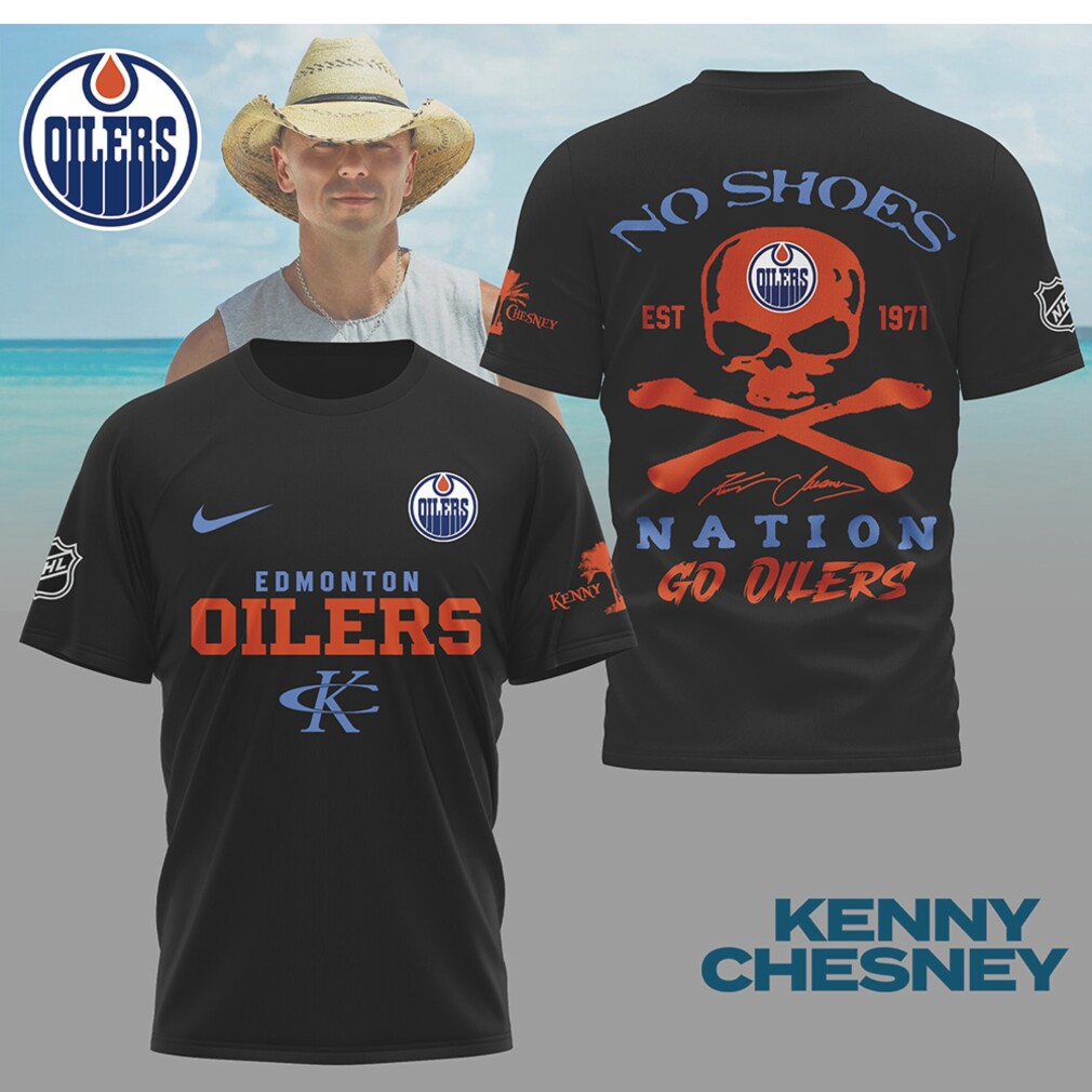 Kenny Chesney No Shoes Nation Edmonton Oilers NHL Skull Crossbones Hockey Shirt Kenny Chesney No Shoes Nation Edmonton Oilers NHL Skull Crossbones Hockey Shirt