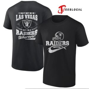 Las Vegas Raiders Wherever I Am Fan Vintage Style Football Supporter T Shirt Las Vegas Raiders Wherever I Am Fan Vintage Style Football Supporter T Shirt