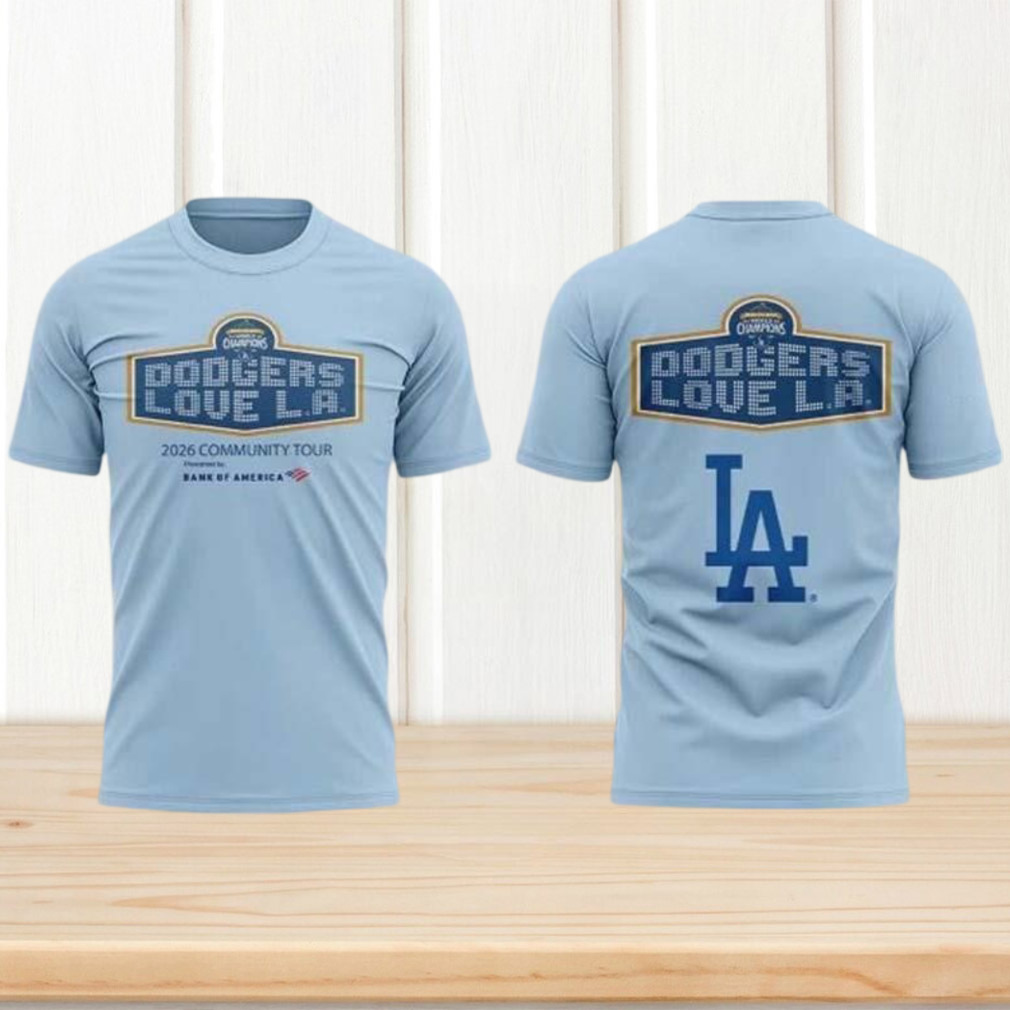 Los Angeles Dodgers 2026 Community Tour Bank Of America Champions Light Blue T Shirt Los Angeles Dodgers 2026 Community Tour Bank Of America Champions Light Blue T Shirt