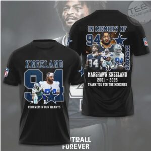 Marshawn Kneeland Dallas Cowboys Memorial Tribute Forever In Our Hearts T Shirt