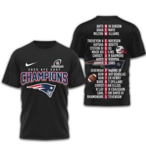 New England Patriots 2025 AFC East Champions Roster Name List Player Football Fan Shirt New England Patriots 2025 AFC East Champions Roster Name List Player Football Fan Shirt