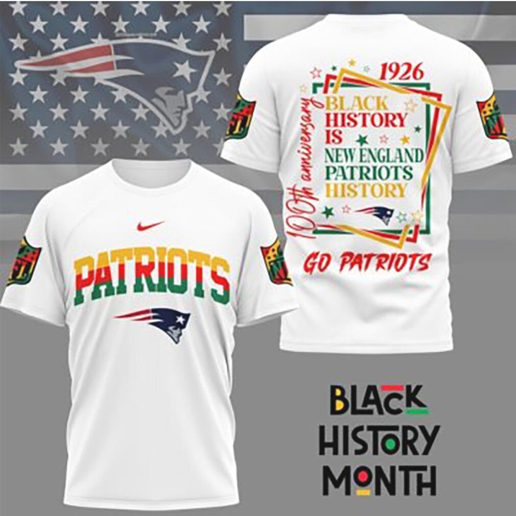 New England Patriots Black History Month Anniversary Professional NFL Game Day T Shirt New England Patriots Black History Month Anniversary Professional NFL Game Day T Shirt