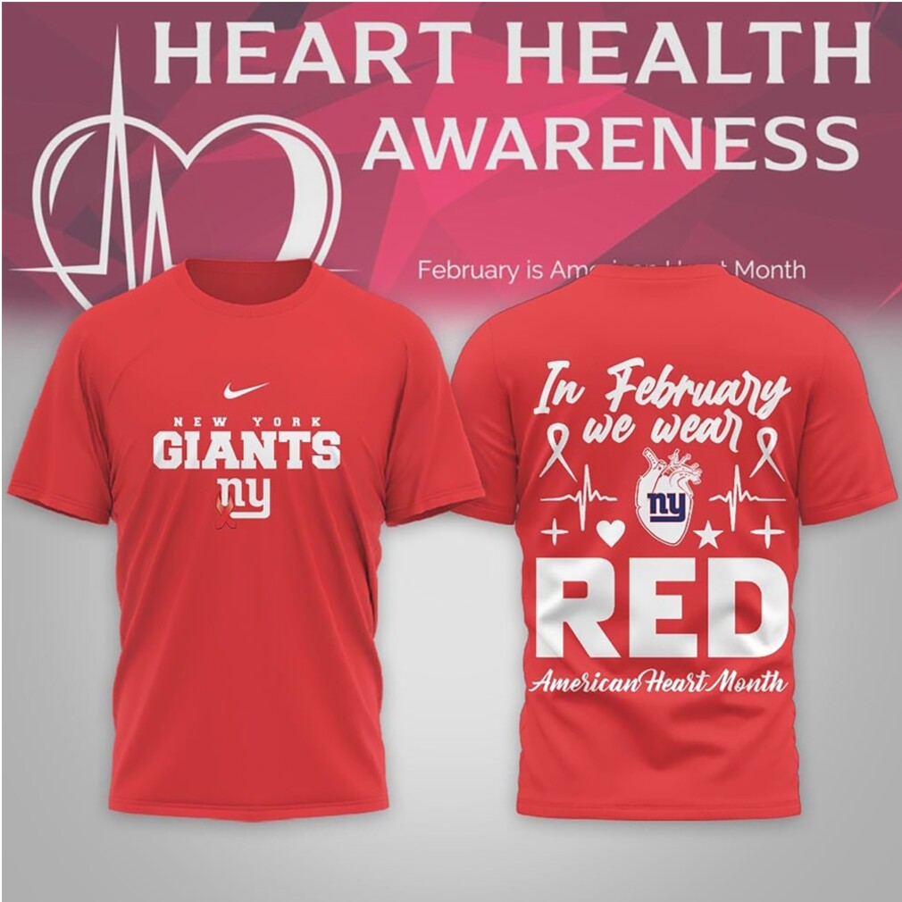 New York Giants American Heart Month Awareness Red Support Nike Fan Shirt New York Giants American Heart Month Awareness Red Support Nike Fan Shirt