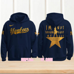 New York Yankees X Hamilton Musical Not Throwing Away My Shot Navy Hoodie New York Yankees X Hamilton Musical Not Throwing Away My Shot Navy Hoodie