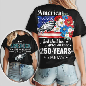 Philadelphia Eagles America 250 Years Patriotic Anniversary God Shed His Grace Shirt Philadelphia Eagles America 250 Years Patriotic Anniversary God Shed His Grace Shirt