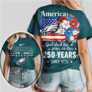 Philadelphia Eagles America 250 Years Patriotic Anniversary God Shed His Grace Shirt