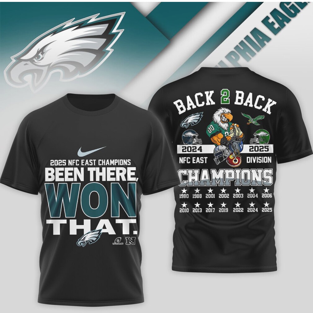 Philadelphia Eagles Back To Back NFC East Champions 2025 Division Winners Fan Shirt Philadelphia Eagles Back To Back NFC East Champions 2025 Division Winners Fan Shirt