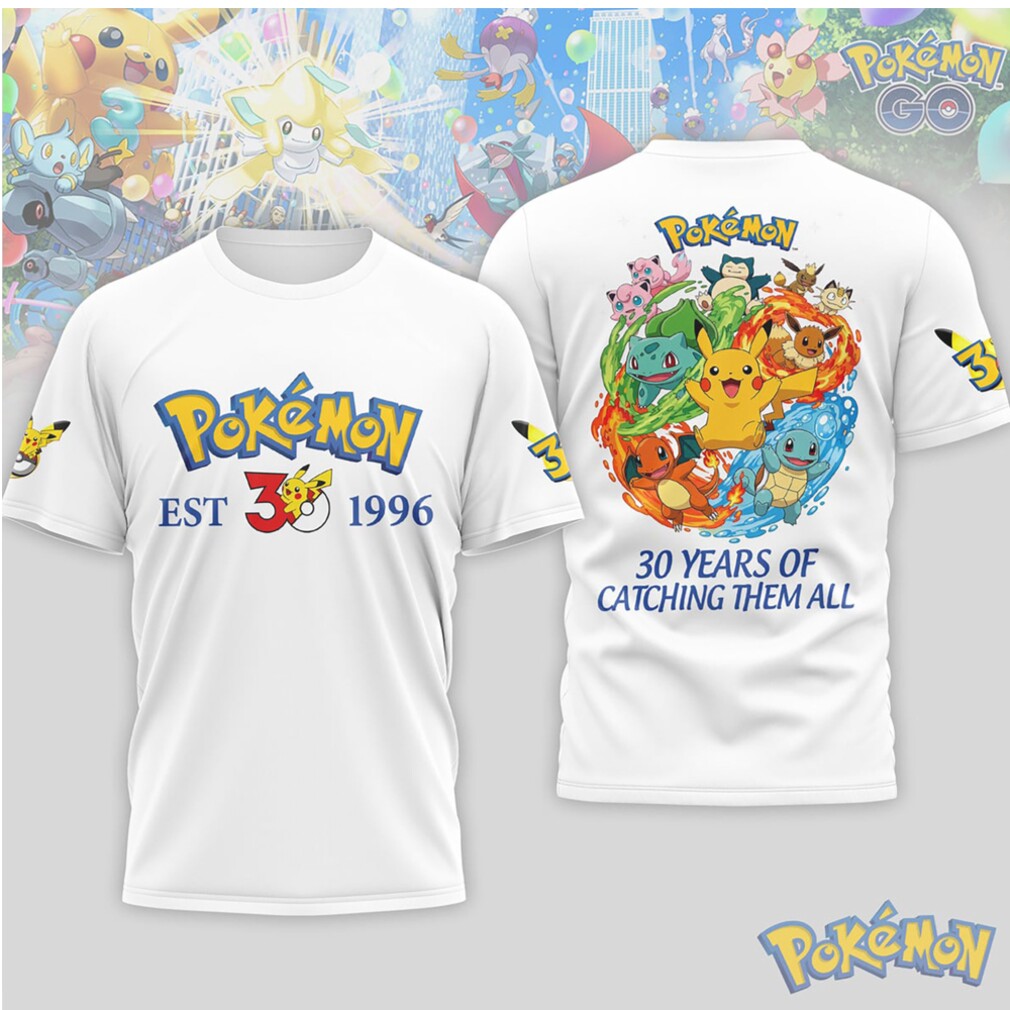 Pokemon 30 Years Anniversary Est 1996 Catching Them All Pikachu Character T Shirt Pokemon 30 Years Anniversary Est 1996 Catching Them All Pikachu Character T Shirt