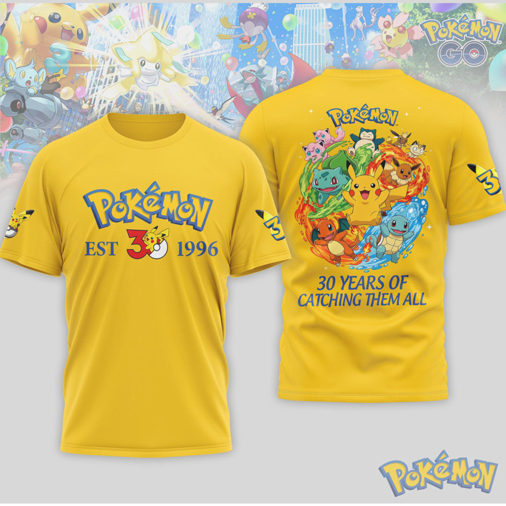 Pokemon 30 Years Anniversary Est 1996 Catching Them All Pikachu Character T Shirt Pokemon 30 Years Anniversary Est 1996 Catching Them All Pikachu Character T Shirt