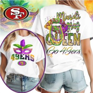 San Francisco 49ers Mardi Gras Queen Football Fan Celebration Graphic T Shirt San Francisco 49ers Mardi Gras Queen Football Fan Celebration Graphic T Shirt