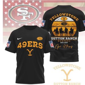 San Francisco 49ers Yellowstone Dutton Ranch Montana T Shirt San Francisco 49ers Yellowstone Dutton Ranch Montana T Shirt