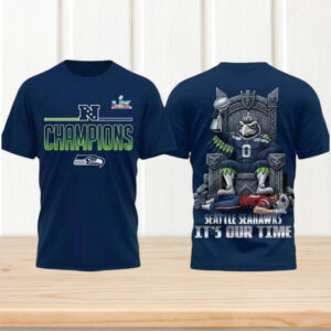Seattle Seahawks 2025 NFC Champions Super Bowl LX It’s Our Time Fan Navy T Shirt Seattle Seahawks 2025 NFC Champions Super Bowl LX It’s Our Time Fan Navy T Shirt