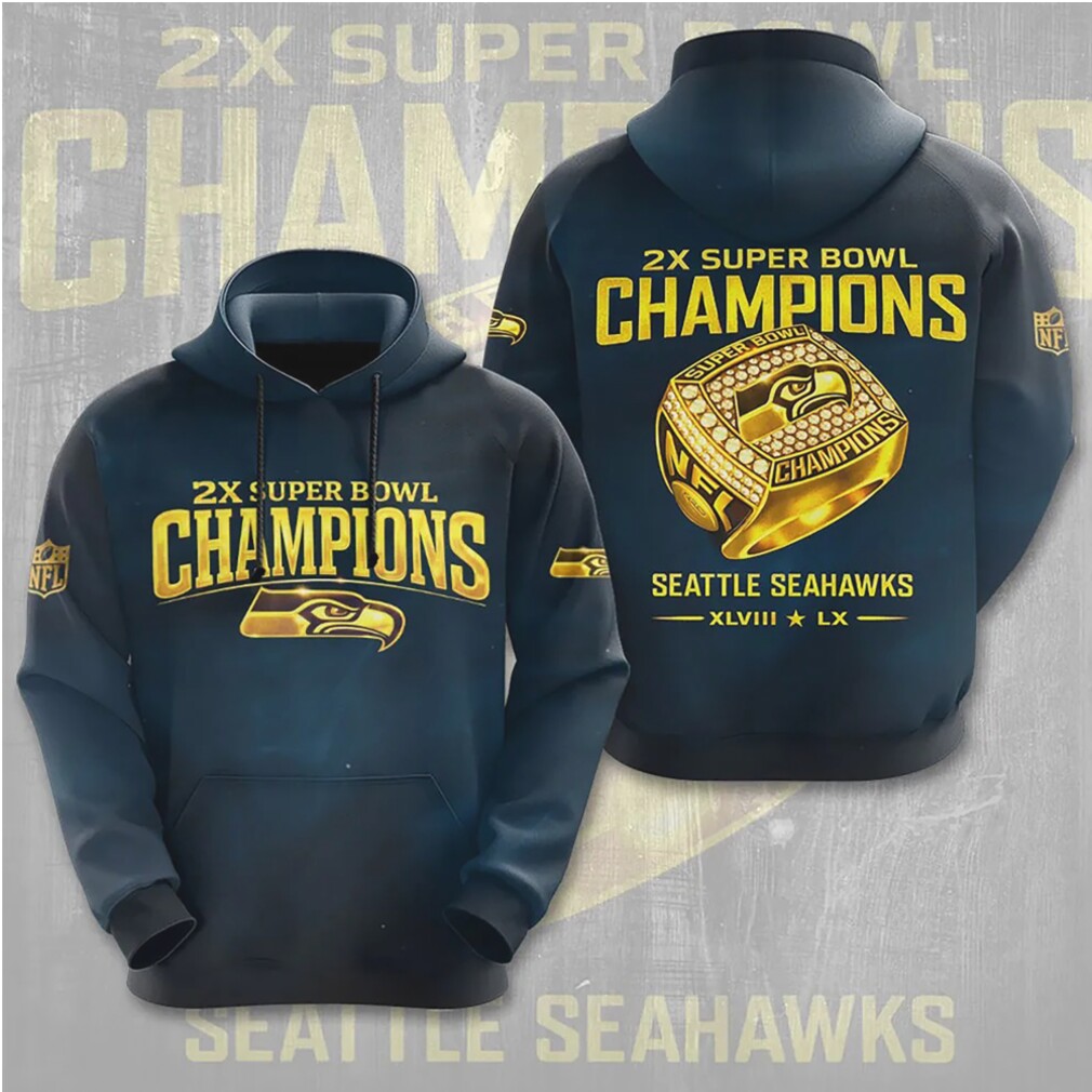 Seattle Seahawks 2X Super Bowl Champions Championship Ring Fan Hoodie Seattle Seahawks 2X Super Bowl Champions Championship Ring Fan Hoodie